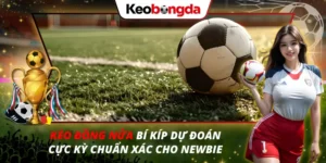 Kèo Đồng Nửa