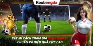 Kèo Penalty