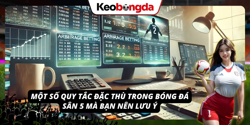 Điểm khác biệt của bộ luật bóng đá sân 5