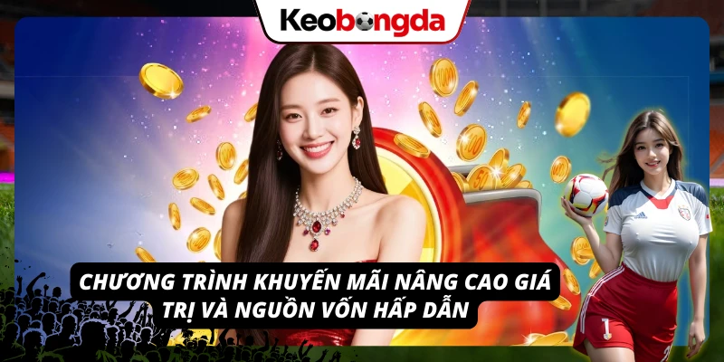 Những chương trình ưu đãi nổi bật mà bạn không nên bỏ lỡ